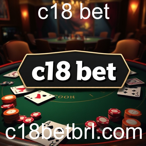 Explorando os Jogos de Cartas no c18 bet: Diversão e Estratégia em Cada Jogada