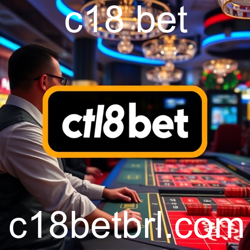 A Experiência Imersiva do Cassino ao Vivo na c18 bet