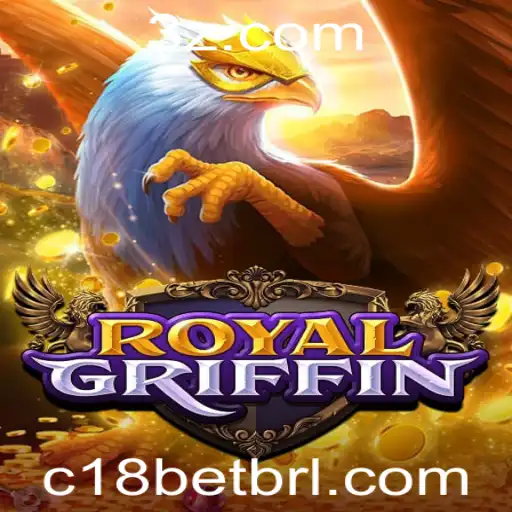 Descubra o Fascinante Mundo de RoyalGriffin: Uma Aventura Inesquecível no Jogo c18 bet